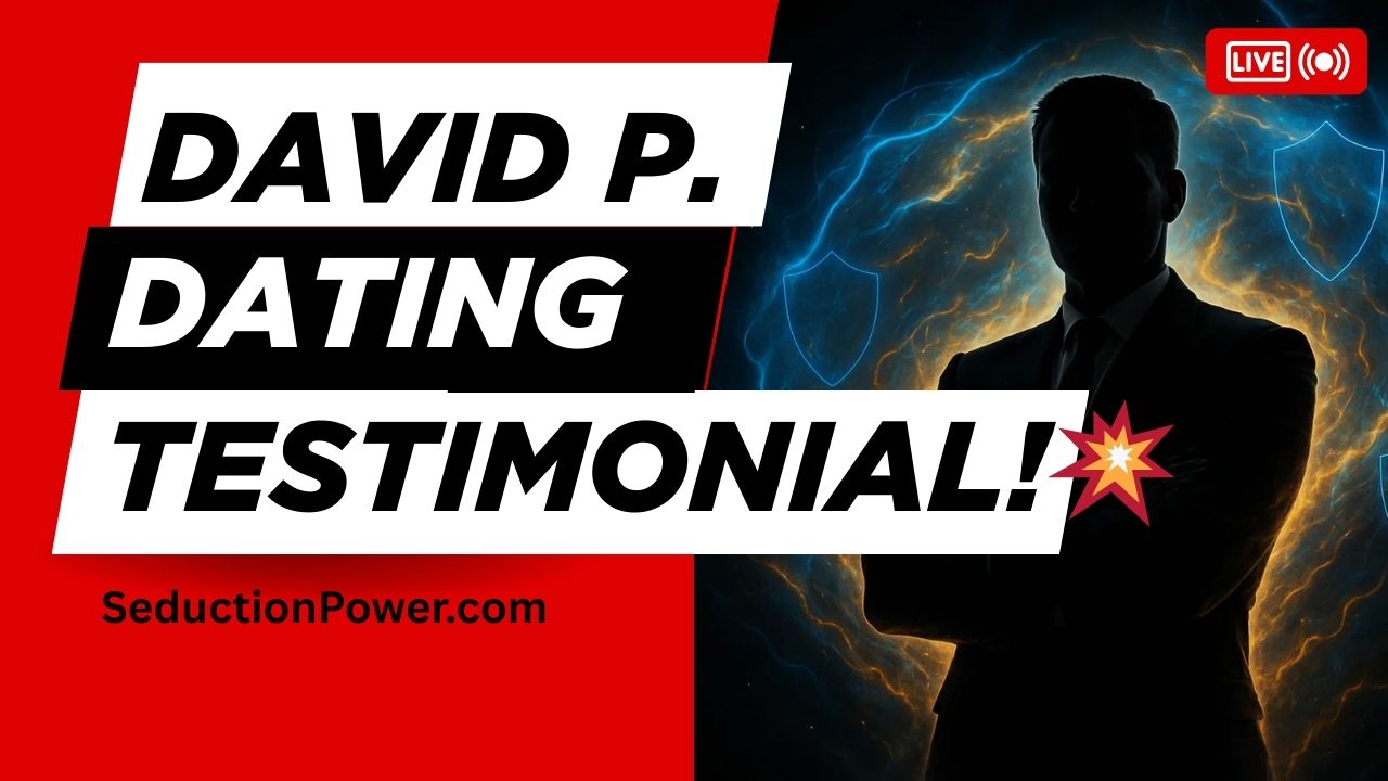 Load video: David P. Dating Testimonial - SeductionPower.com with empowered businessman silhouette