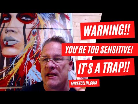 Mike Kollin warning about narcissistic manipulation - You're too sensitive is a trap used by emotional abusers and narcissists.