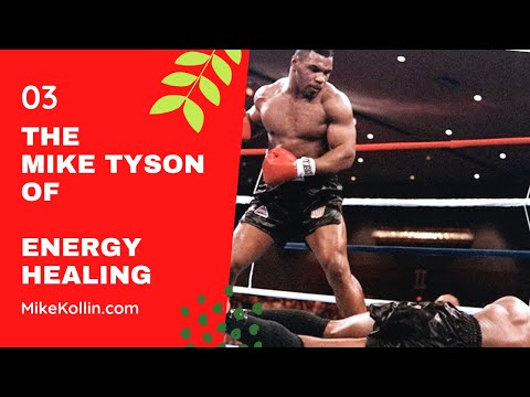 mike tyson, energy healing, emotional healing, reiki, huna, pranic healing